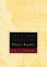 front cover of City and Soul in Plato's Republic