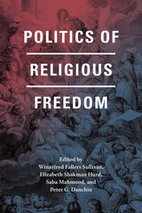 front cover of Politics of Religious Freedom
