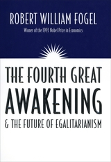 front cover of The Fourth Great Awakening and the Future of Egalitarianism