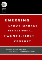 front cover of Emerging Labor Market Institutions for the Twenty-First Century