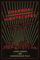 front cover of Shanghai Nightscapes