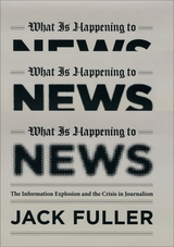 front cover of What Is Happening to News