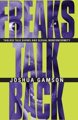 front cover of Freaks Talk Back