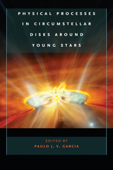 front cover of Physical Processes in Circumstellar Disks around Young Stars