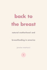 front cover of Back to the Breast