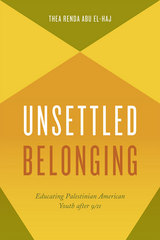 front cover of Unsettled Belonging