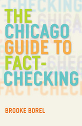 front cover of The Chicago Guide to Fact-Checking