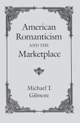 front cover of American Romanticism and the Marketplace