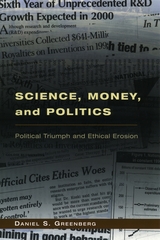 front cover of Science, Money, and Politics