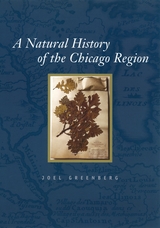 front cover of A Natural History of the Chicago Region