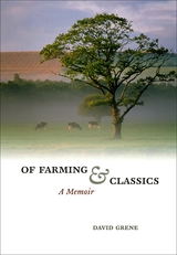 front cover of Of Farming and Classics