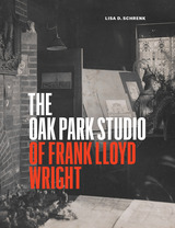 front cover of The Oak Park Studio of Frank Lloyd Wright
