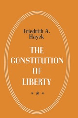 front cover of The Constitution of Liberty