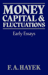 front cover of Money, Capital, and Fluctuations