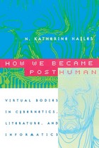 front cover of How We Became Posthuman
