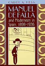front cover of Manuel de Falla and Modernism in Spain, 1898-1936