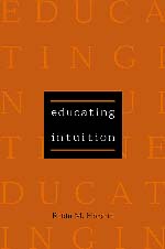 front cover of Educating Intuition