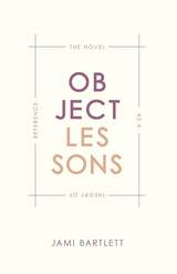 front cover of Object Lessons