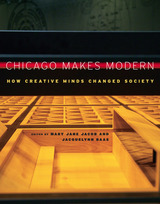 front cover of Chicago Makes Modern