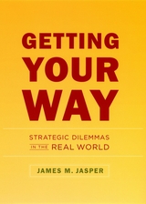 front cover of Getting Your Way