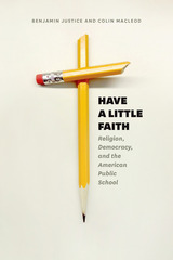 front cover of Have a Little Faith