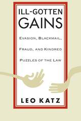 front cover of Ill-Gotten Gains