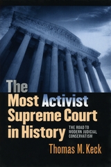 front cover of The Most Activist Supreme Court in History