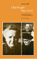 front cover of Old People, New Lives