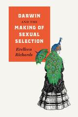 front cover of Darwin and the Making of Sexual Selection