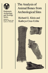 front cover of The Analysis of Animal Bones from Archeological Sites