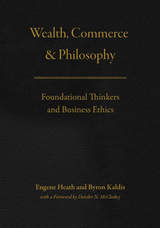 front cover of Wealth, Commerce, and Philosophy