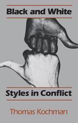 front cover of Black and White Styles in Conflict