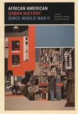 front cover of African American Urban History since World War II