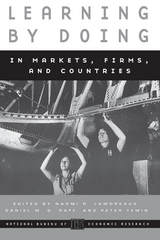 front cover of Learning by Doing in Markets, Firms, and Countries