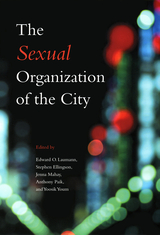 front cover of The Sexual Organization of the City