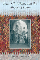 front cover of Jews, Christians, and the Abode of Islam