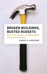 front cover of Broken Buildings, Busted Budgets