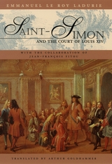 front cover of Saint-Simon and the Court of Louis XIV