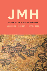 front cover of The Journal of Modern History, volume 92 number 1 (March 2020)