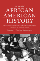 front cover of The Journal of African American History, volume 105 number 3 (Summer 2020)