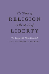 front cover of The Spirit of Religion and the Spirit of Liberty