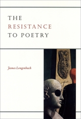front cover of The Resistance to Poetry