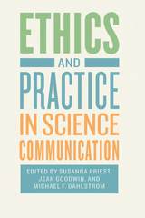 front cover of Ethics and Practice in Science Communication