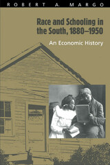 front cover of Race and Schooling in the South, 1880-1950