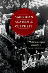 front cover of American Academic Cultures