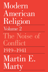 front cover of Modern American Religion, Volume 2