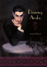 front cover of Desiring Arabs