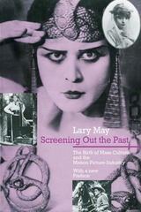 front cover of Screening Out the Past