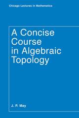 front cover of A Concise Course in Algebraic Topology