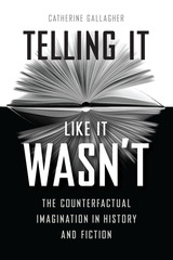 front cover of Telling It Like It Wasn’t